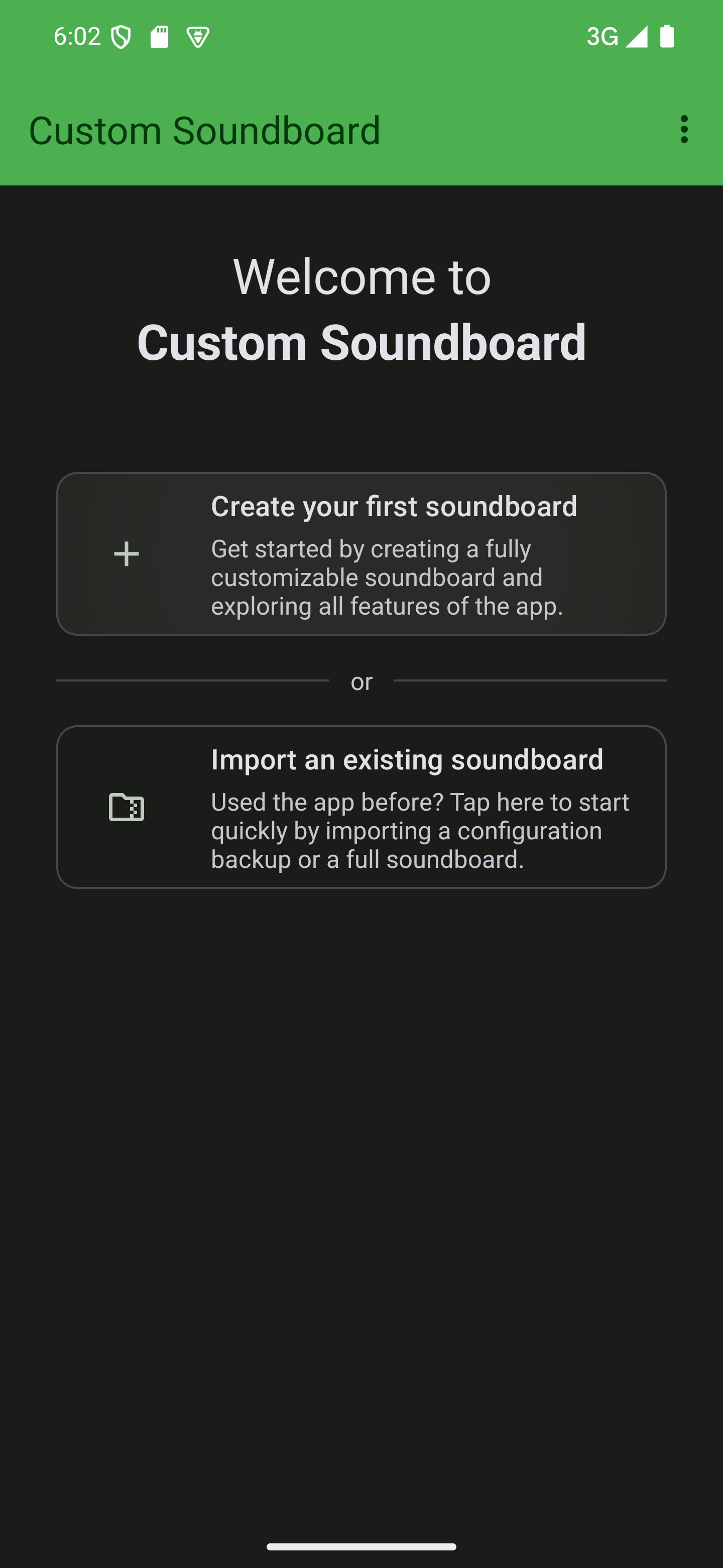 Tap "Create your first soundboard" on the welcome screen The app's welcome screen with the soundboard creation button selected
