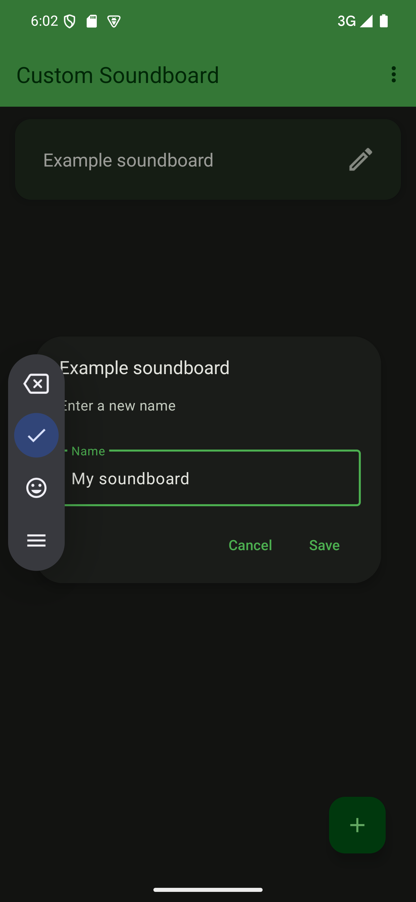 Give your soundboard a new name A dialog to enter a new name for a soundboard