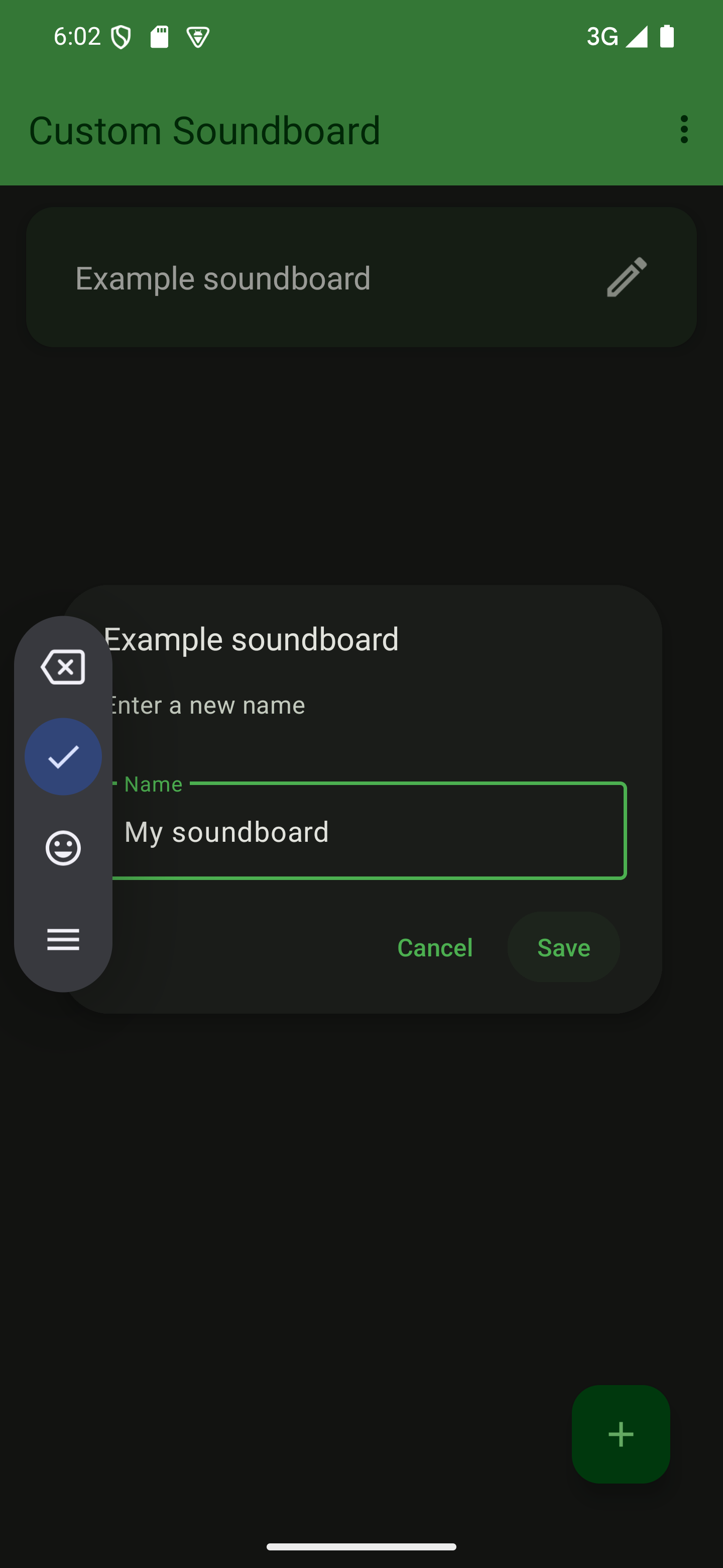 Tap "Save" to save your soundboard's new name A dialog with its "Save" button highlighted
