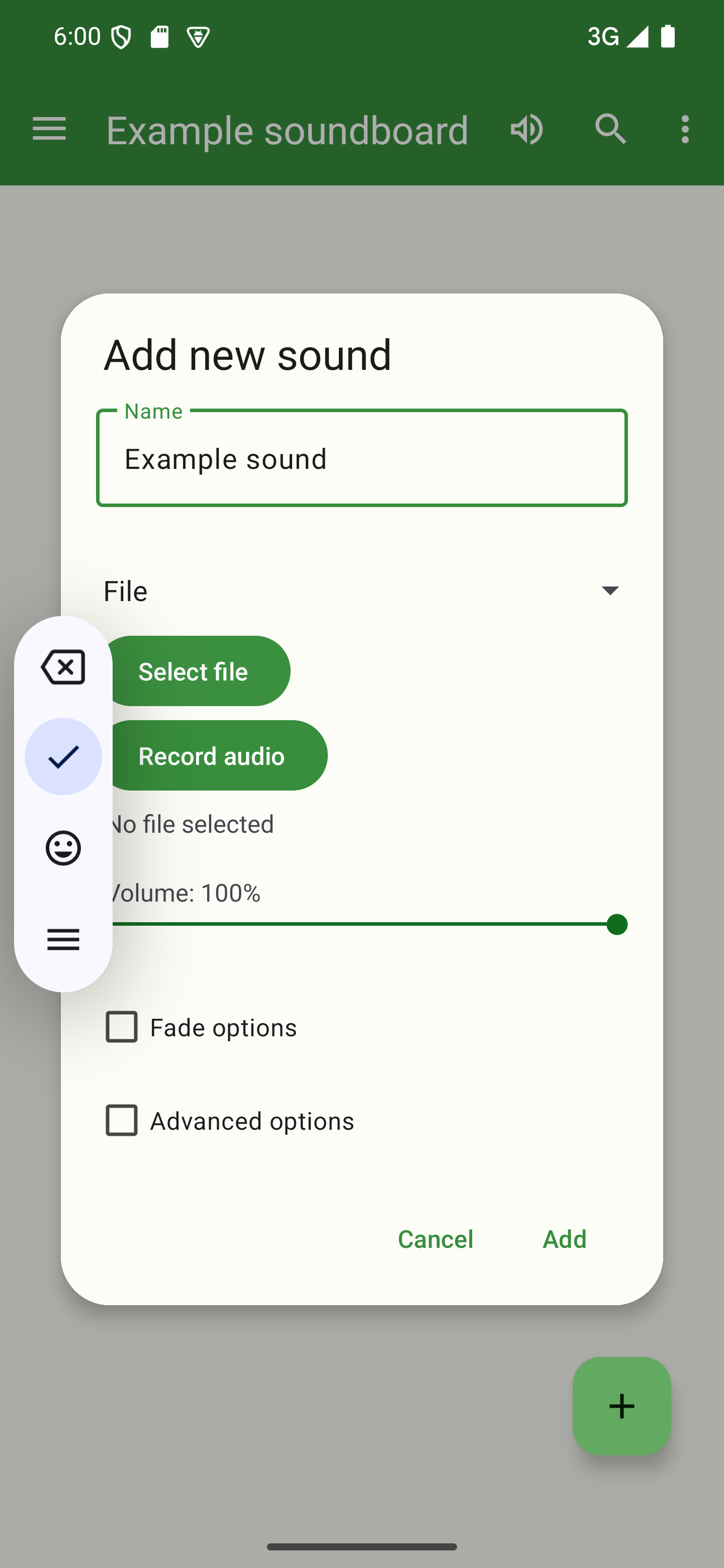 Tap "Select file" and choose an audio file to add A dialog to add a sound with the "Select file" button pressed