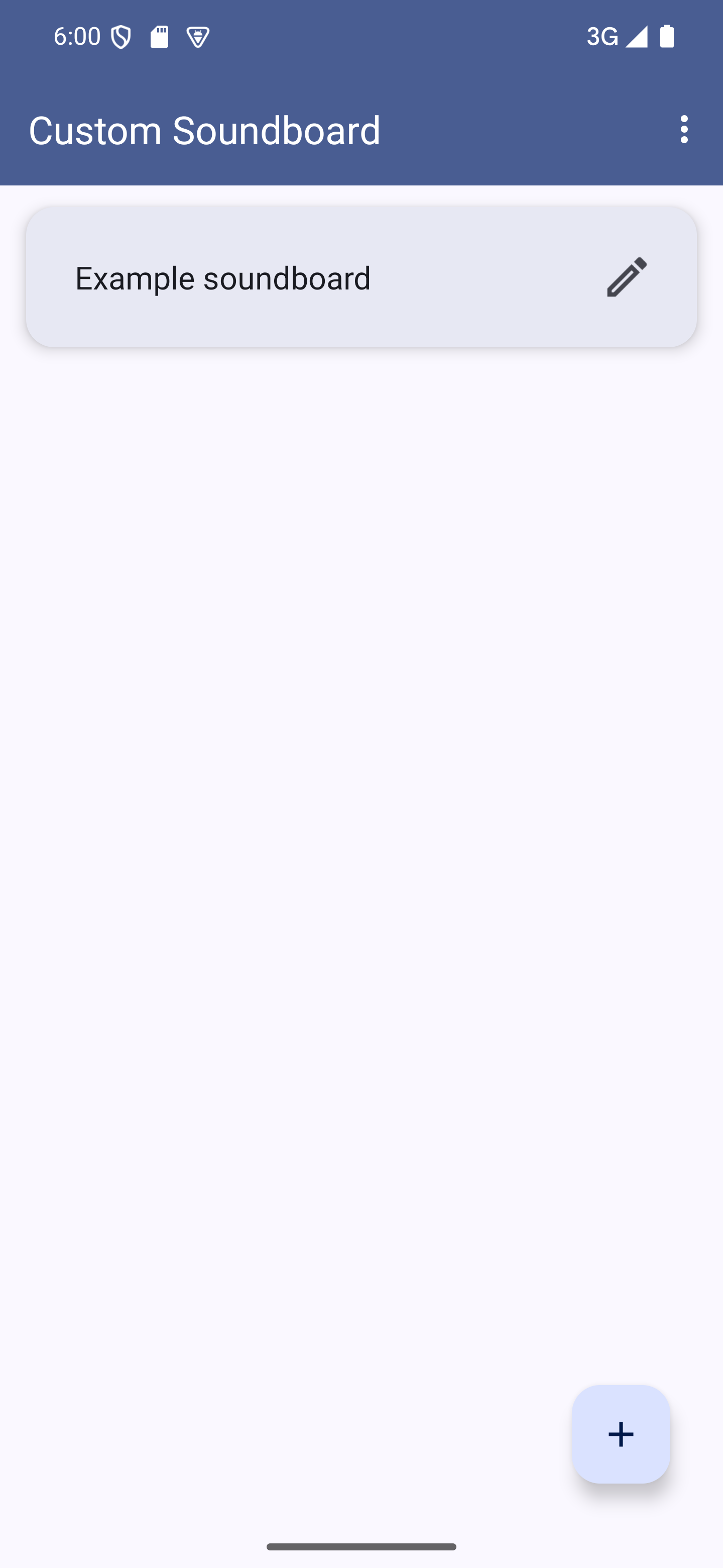 Tap one of your soundboards to open it The app's welcome screen with a soundboard