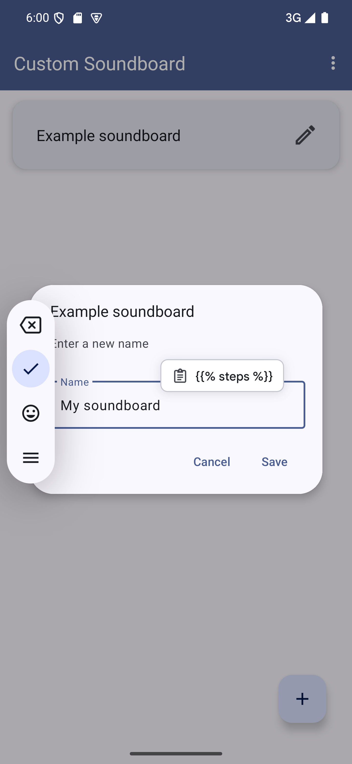 Give your soundboard a new name A dialog to enter a new name for a soundboard